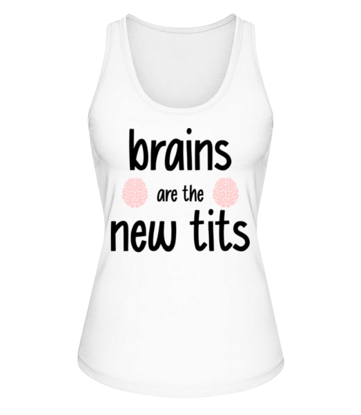 Brains Are The New Tits - Débardeur bio Femme Stanley Sella - Blanc - Devant