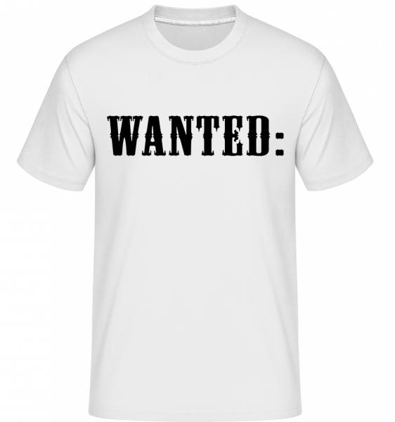 Wanted: -  T-Shirt Shirtinator homme - Blanc - Vorn