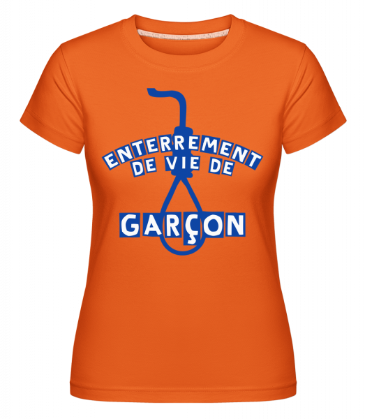 Enterrement De Vie De Garçon -  T-shirt Shirtinator femme - Orange - Vorn