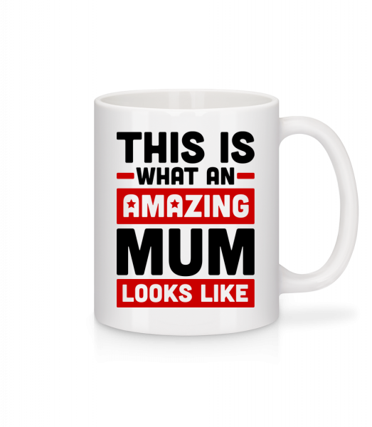 Amazing Mum - Mug en céramique blanc - Blanc - Vorn