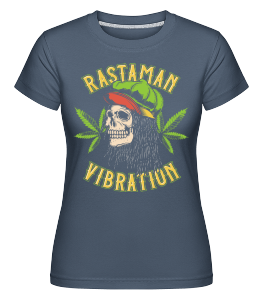 Rastaman Vibration -  T-shirt Shirtinator femme - Bleu denim - Devant