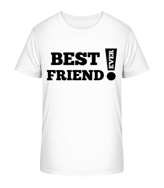 Best Friend Ever! - T-shirt bio Enfant Stanley Stella - Blanc - Devant