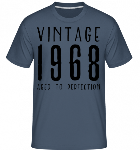 Vintage 1968 Aged To Perfection -  T-Shirt Shirtinator homme - Bleu denim - Vorn