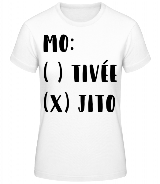 Motivée Mojito - T-shirt standard Femme - Blanc - Vorn
