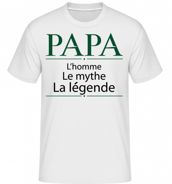 Papa La Légende -  T-Shirt Shirtinator homme - Blanc - Vorn