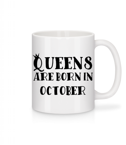 Queens Are Born In October - Mug en céramique blanc - Blanc - Vorn