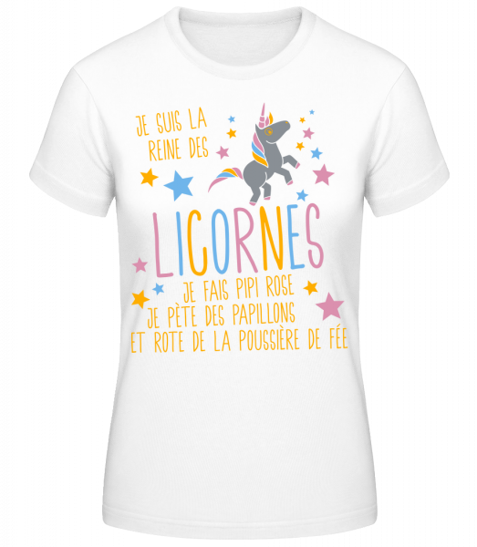 Je Suis La Reine Des Licornes - T-shirt standard Femme - Blanc - Vorn