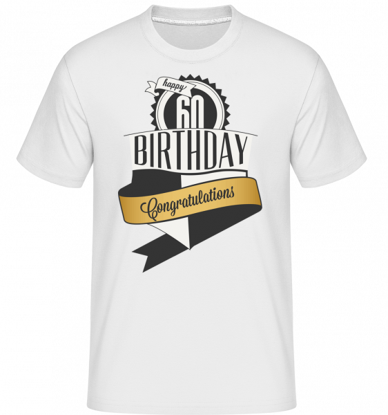60 Birthday Congrats -  T-Shirt Shirtinator homme - Blanc - Vorn