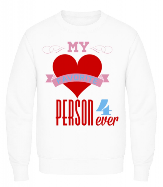 My Favorite Person 4Ever - Sweatshirt Homme - Blanc - Devant