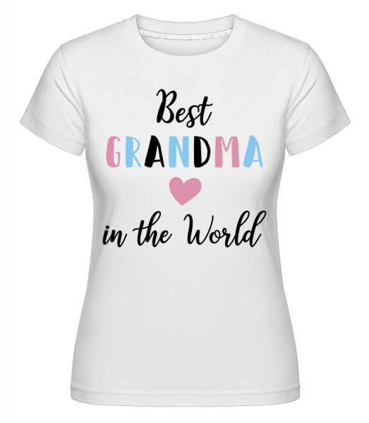 Best Grandma In The World -  T-shirt Shirtinator femme - Blanc - Vorn