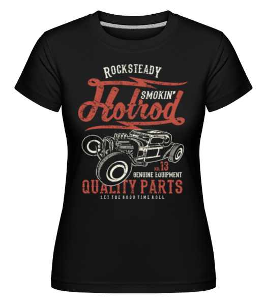 Smokin Hotrod -  T-shirt Shirtinator femme - Noir - Devant
