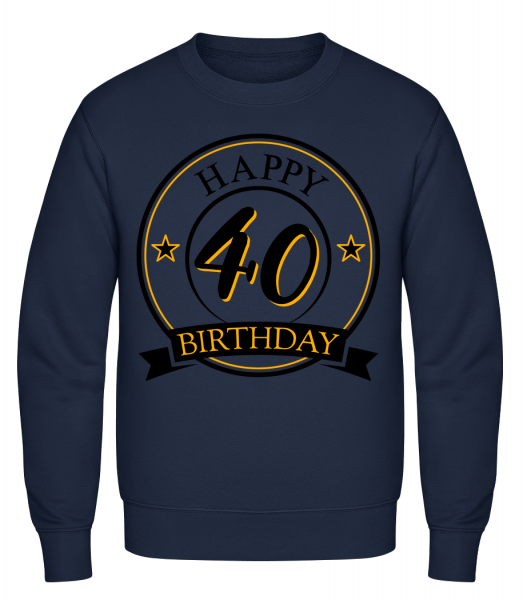 Happy Birthday 40 - Sweat-shirt classique avec manches set-in - Marine - Vorn