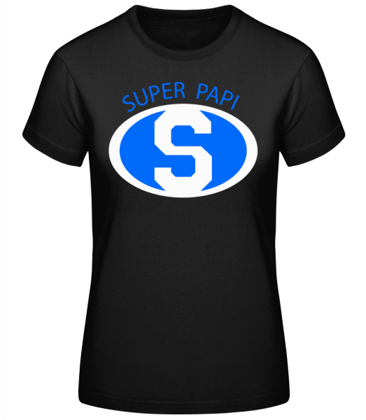 Super Papi - T-shirt standard femme - Noir - Vorn