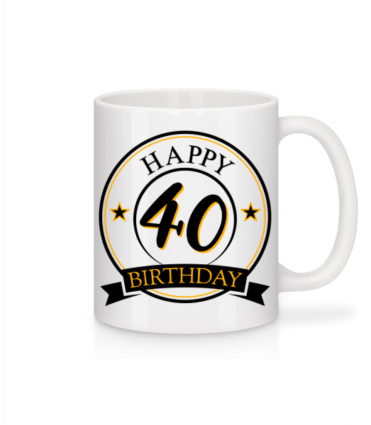 Happy Birthday 40 - Mug en céramique blanc - Blanc - Vorn