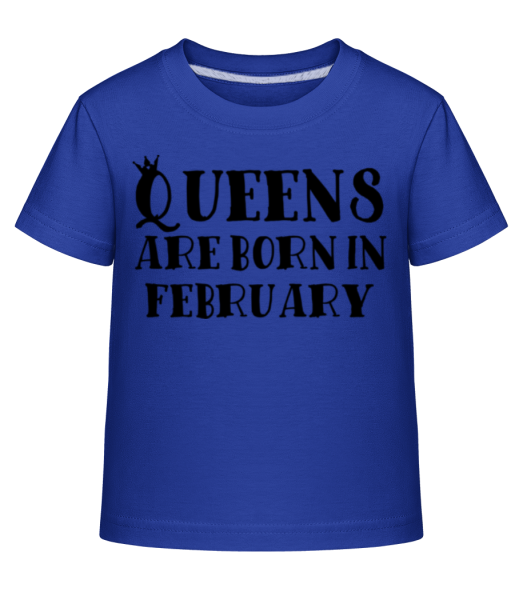 Queens Are Born In February - T-shirt shirtinator Enfant - Bleu royal - Devant