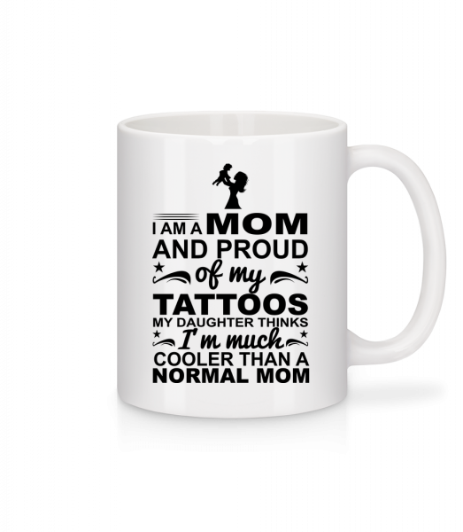 Mom Proud Of Tattoos - Mug en céramique blanc - Blanc - Vorn
