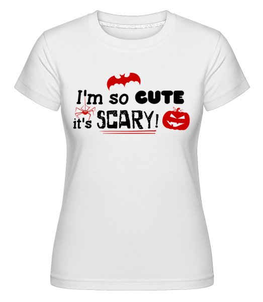 So Cute It's Scary -  T-shirt Shirtinator femme - Blanc - Vorn