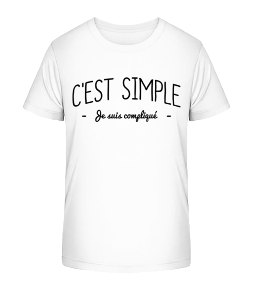 C'est Simple, Je Suis Compliqué - T-shirt bio Enfant Stanley Stella - Blanc - Devant