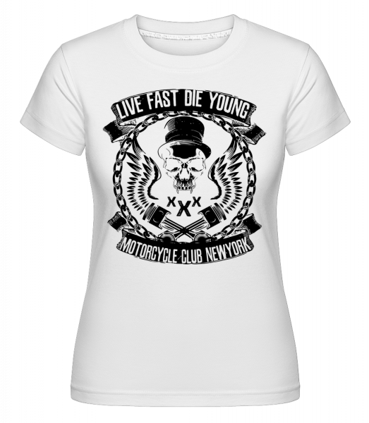 Live Fast Die Young Skull -  T-shirt Shirtinator femme - Blanc - Vorn