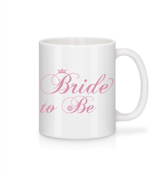 Bride To Be - Mug en céramique blanc - Blanc - Vorn