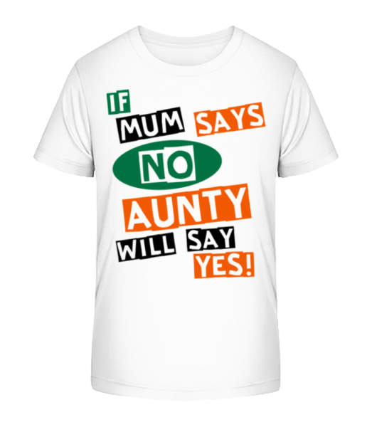 Aunty Will Say Yes - T-shirt bio Enfant Stanley Stella - Blanc - Devant