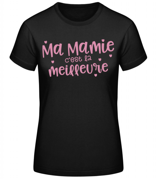 Ma Mamie C'est La Meilleure - T-shirt standard Femme - Noir - Vorn