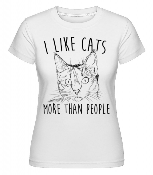 I Like Cats More Than People -  T-shirt Shirtinator femme - Blanc - Devant
