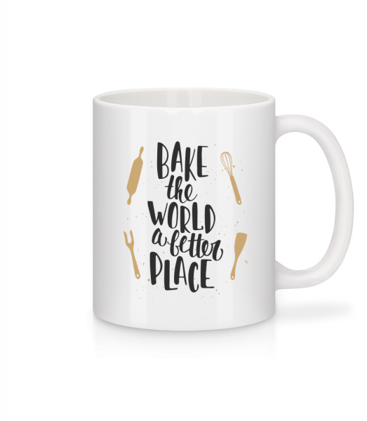 Bake The World A Better Place - Mug en céramique blanc - Blanc - Vorn