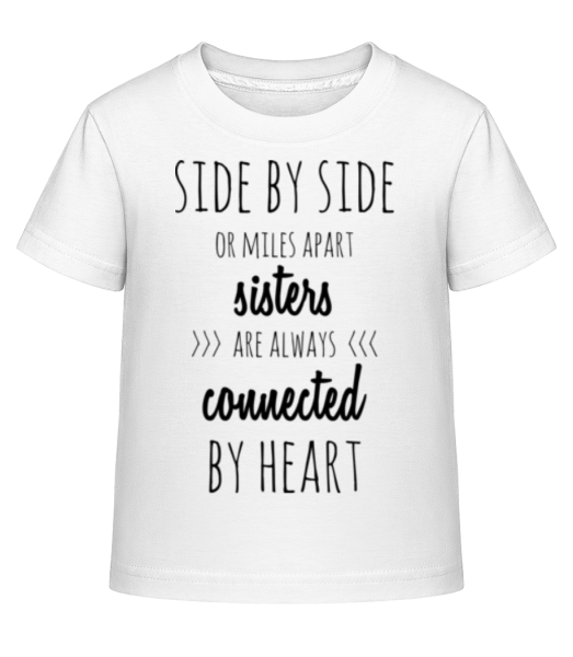 Sisters Are Always Connected - T-shirt shirtinator Enfant - Blanc - Devant