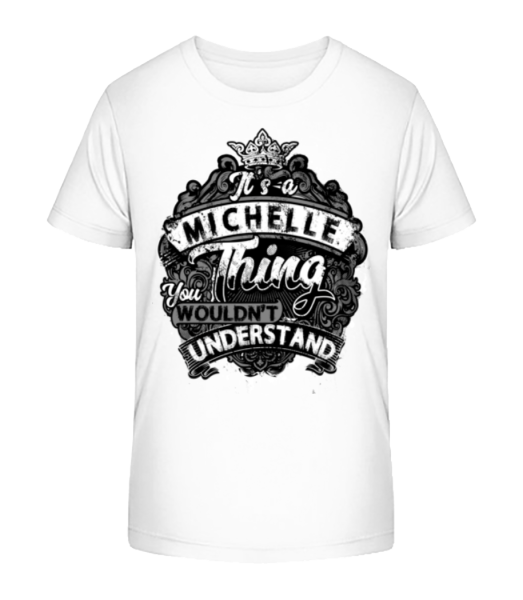It's A Michelle Thing - T-shirt bio Enfant Stanley Stella - Blanc - Devant