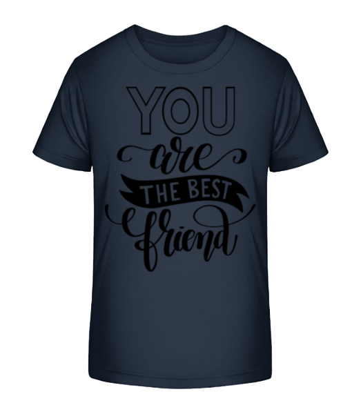 You Are The Best Friend - T-shirt bio Enfant Stanley Stella - Bleu marine - Devant