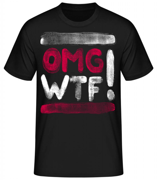 OMG WTF - T-shirt standard Homme - Noir - Vorn