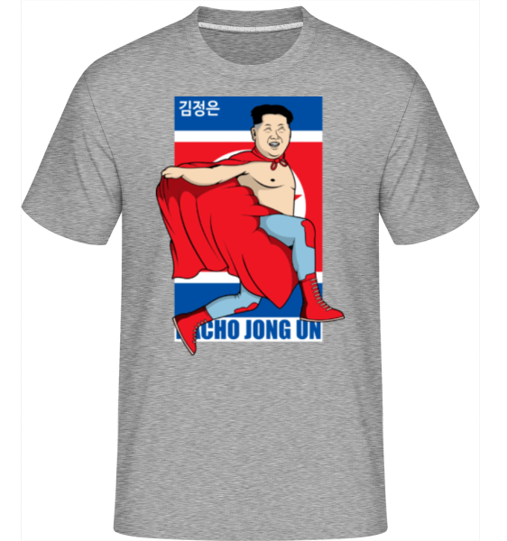 Nacho Libre Jong Un -  T-Shirt Shirtinator homme - Gris chiné - Devant