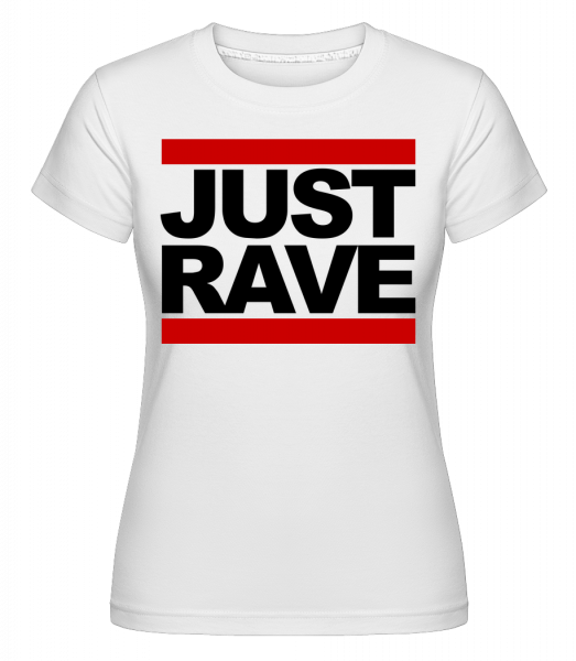 Just Rave Logo -  T-shirt Shirtinator femme - Blanc - Vorn