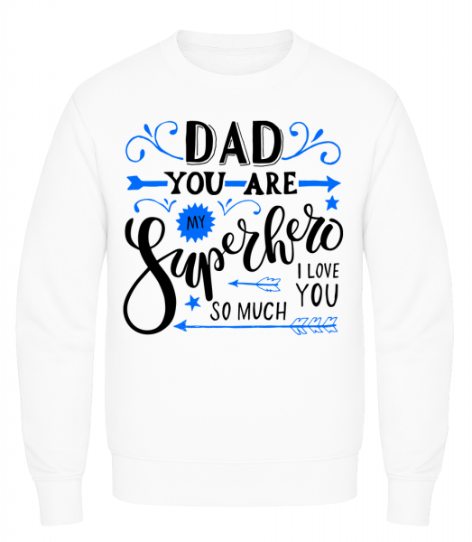 Dad You Are My Superhero - Sweatshirt Homme AWDis - Blanc - Vorn