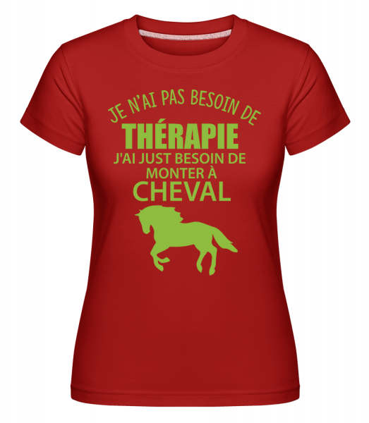 Monter À Cheval -  T-shirt Shirtinator femme - Rouge - Vorn