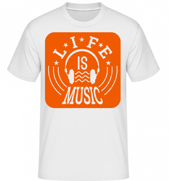 Life Is Music -  T-Shirt Shirtinator homme - Blanc - Vorn
