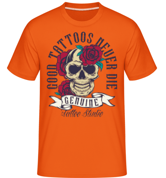 Good Tattoos Never Die -  T-Shirt Shirtinator homme - Orange - Devant
