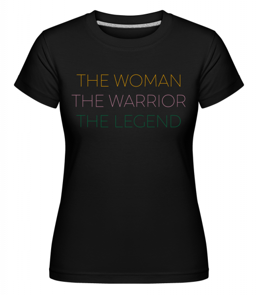 Woman Warrior Legend -  T-shirt Shirtinator femme - Noir - Vorn