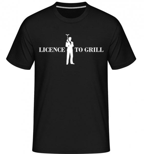 Licence To Grill -  T-Shirt Shirtinator homme - Noir - Devant