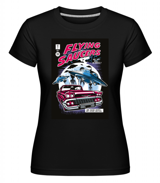 Flying Saucers -  T-shirt Shirtinator femme - Noir - Vorn