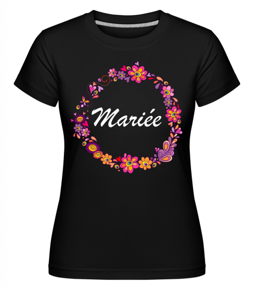 Mariée Fleurs -  T-shirt Shirtinator femme - Noir - Vorn