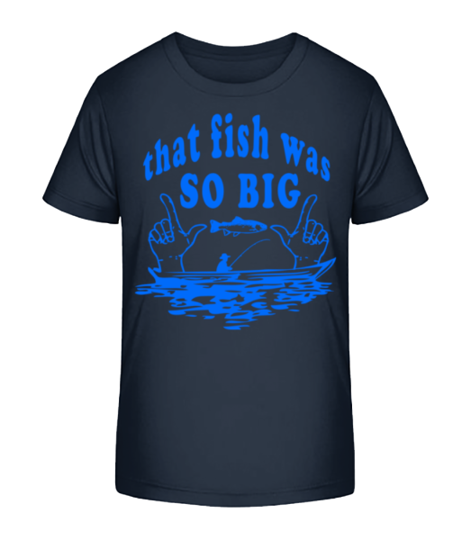 The Fish Was So Big - T-shirt bio Enfant Stanley Stella - Bleu marine - Devant