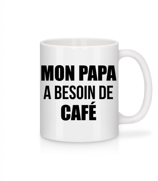 Papa Besoin De Café - Mug en céramique blanc - Blanc - Vorn