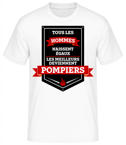 Les Meilleurs Hommes Sont Pompiers - T-shirt standard Homme - Blanc - Vorn