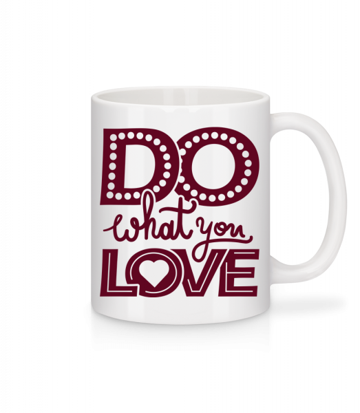 Do What You Love - Mug en céramique blanc - Blanc - Vorn