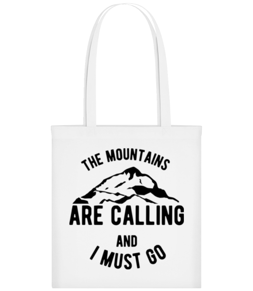 The Mountains Are Calling And I Must Go - Tote Bag - Blanc - Devant