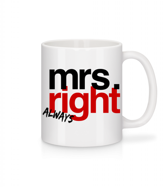 Mrs. Always Right Logo - Mug en céramique blanc - Blanc - Vorn