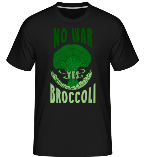 No War Yes Broccoli -  T-Shirt Shirtinator homme - Noir - Devant