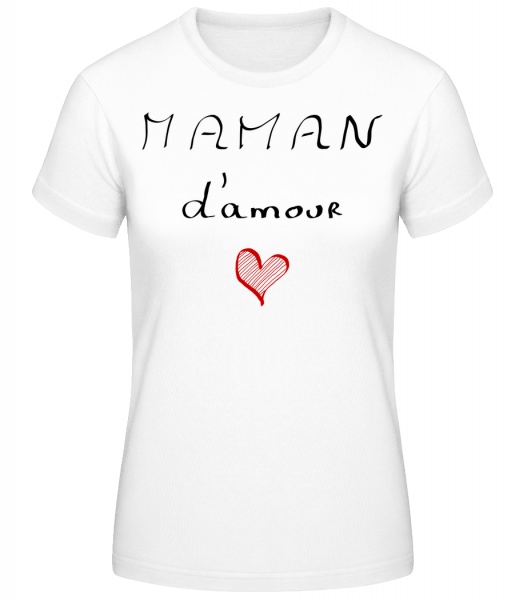 Maman D'Amour - T-shirt standard Femme - Blanc - Vorn